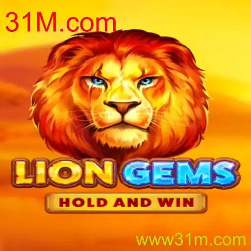 Descubra o Mundo Aventureiro de LionGems com 31M.com